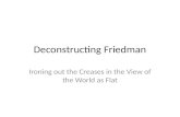 Deconstructing Friedman