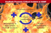 KeyBank Presents  Critical  Incident at  itSMF