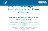 FTCA Coverage for Individuals at Free Clinics Technical Assistance Call PIN 2010-02