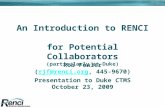 An Introduction to RENCI  for Potential Collaborators (particularly at Duke)