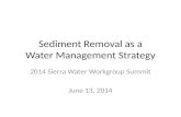 Sediment Removal as a Water Management Strategy
