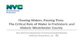 Flowing  Waters, Passing Time:  The Critical Role of Water in Prehistoric and Historic Westchester County
