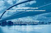 Do innovation scoreboards  adequately measure regional innovation? Hugo Hollanders UNU-MERIT, Maastricht University h.hollanders@maastrichtuniversity.nl