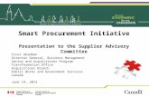 Smart Procurement Initiative Presentation to the Supplier Advisory Committee