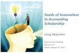 Seeds of Innovation in Accounting Scholarship