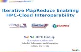 Iterative  MapReduce E nabling  HPC-Cloud Interoperability