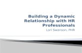Building a Dynamic Relationship with HR Professionals