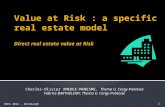 Value at Risk : a specific real estate model Direct real estate value at Risk