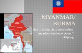 Myanmar/ Burma