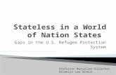 Stateless in a World of Nation States