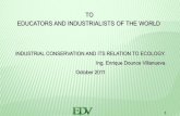 Industrial conservation and ecology
