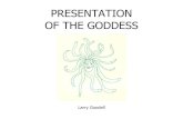 Presentation Of The Goddess
