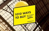1010 Ways To Buy A Book Without Money. Lost&Found 2013