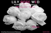 Lily Rose WED: Premiere Issue