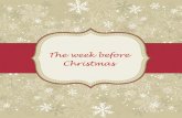 The Week Before Christmas