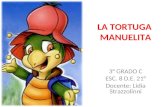 La tortuga Manuelita