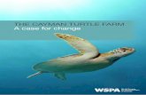 The Cayman Turtle Farm - A case for Change by WSPA