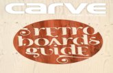 CARVE Retro Board Guide 2010