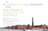 Placemaking Ideabook for Holyoke's Innovation District
