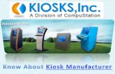 Kiosk Manufacturer