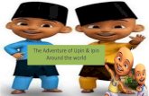 The adventure of Upin & Ipin