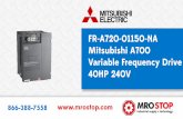 FR-A720-01150-NA Mitsubishi A700 Variable Frequency Drive 40HP 240V