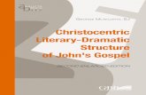 Christocentric Literary-Dramatic Structure of John's Gospel