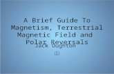 Jack Oughton - Planetary Science Presentation 03 - A Brief Guide To Terrestrial Magnetism and