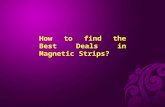 How to find the best deals in magnetic strips