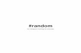 #random – my instagram hashtag for everyday