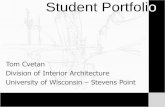 Tom Cvetan - Student Design Portfolio