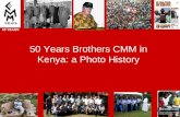 CMM Brothers in Kenya: 50 years in Pictures (2008)