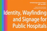 Identity, wayfinding and signage for public hospitals