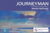 Online catalogue for Martin Bullivant's latest exhibition, "Journeyman", 3-17 Nov 2012