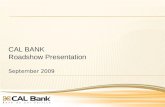 CAL Bank RoadShow Presentation