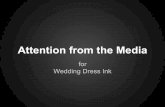 Wedding Dress Ink media attention