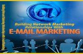 Building Network Marketing Relationships By E-mail Marketing