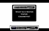 What Is A Vapor Cigarette?