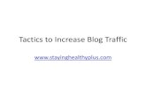 22 Tactics ti Increase Blog Traffic
