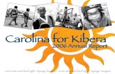 Carolina for Kibera Annual Report 2006