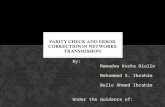 Parity Check and Error Correction in networks transmission