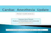 Anesthesia consideration for updated cardiac surgical techniques