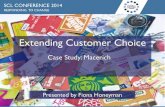 SCL Conference 2014: Extending customer choice