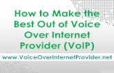 How to Make Best Out of Voice Over Internet Provider (VoIP)