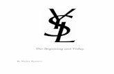 Yves Saint Laurent - The Beginning and Today