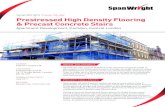 Prestressed High Density Flooring & Precast Concrete Stairs