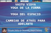 Vastu Vidya - Yoga De La Forma Y El Espacio, 112p (Yoga of Shape and Space, Spanish)