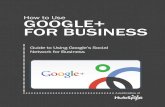 How to use Googel+ for business
