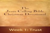 Jesus Calling Bible Christmas Devotional - Week 1: Trust