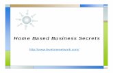 Home Based Business Secrets